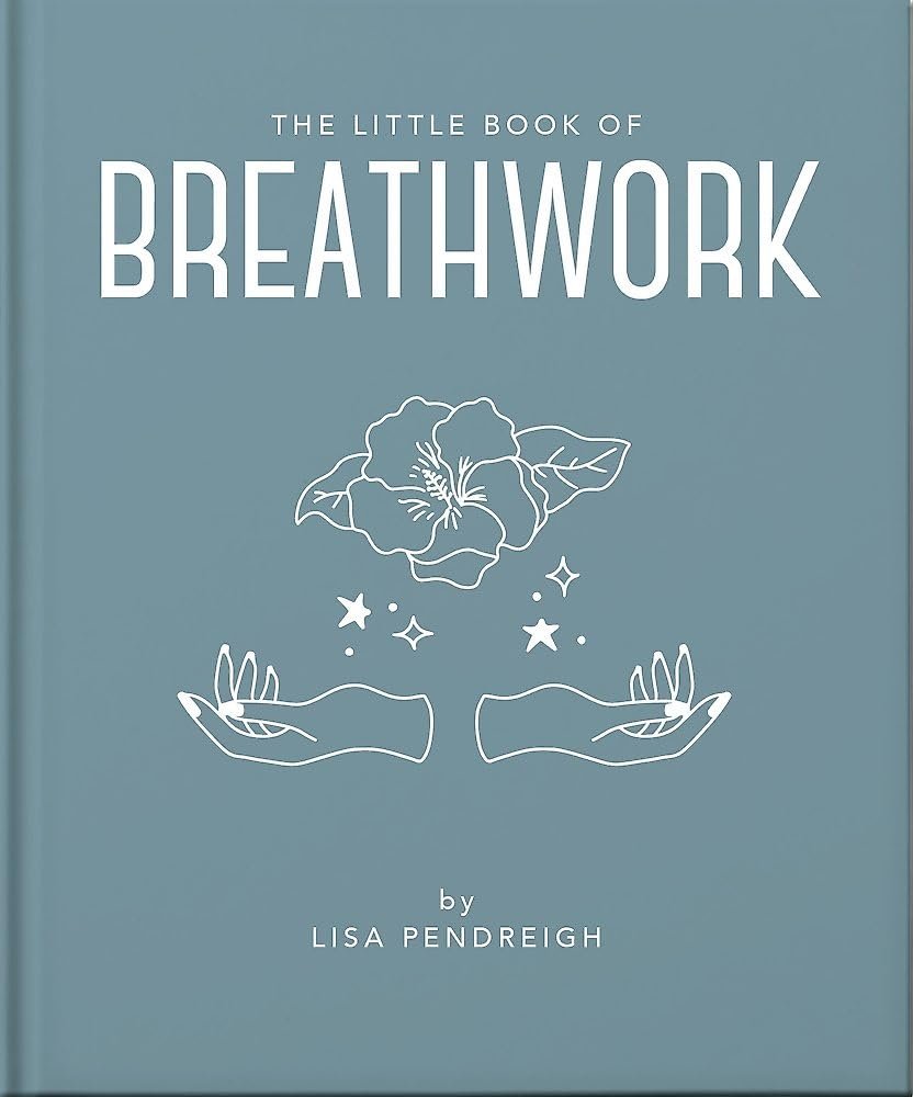 The Little Book of Breathwork